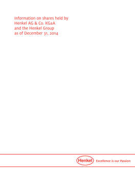 Information on Shares Held by Henkel AG & Co. Kgaa and the Henkel Group As of December 31, 2014