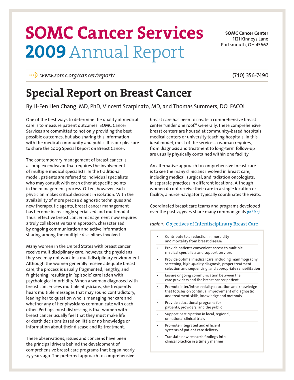 Special Report on Breast Cancer by Li-Fen Lien Chang, MD, Phd, Vincent Scarpinato, MD, and Thomas Summers, DO, FACOI