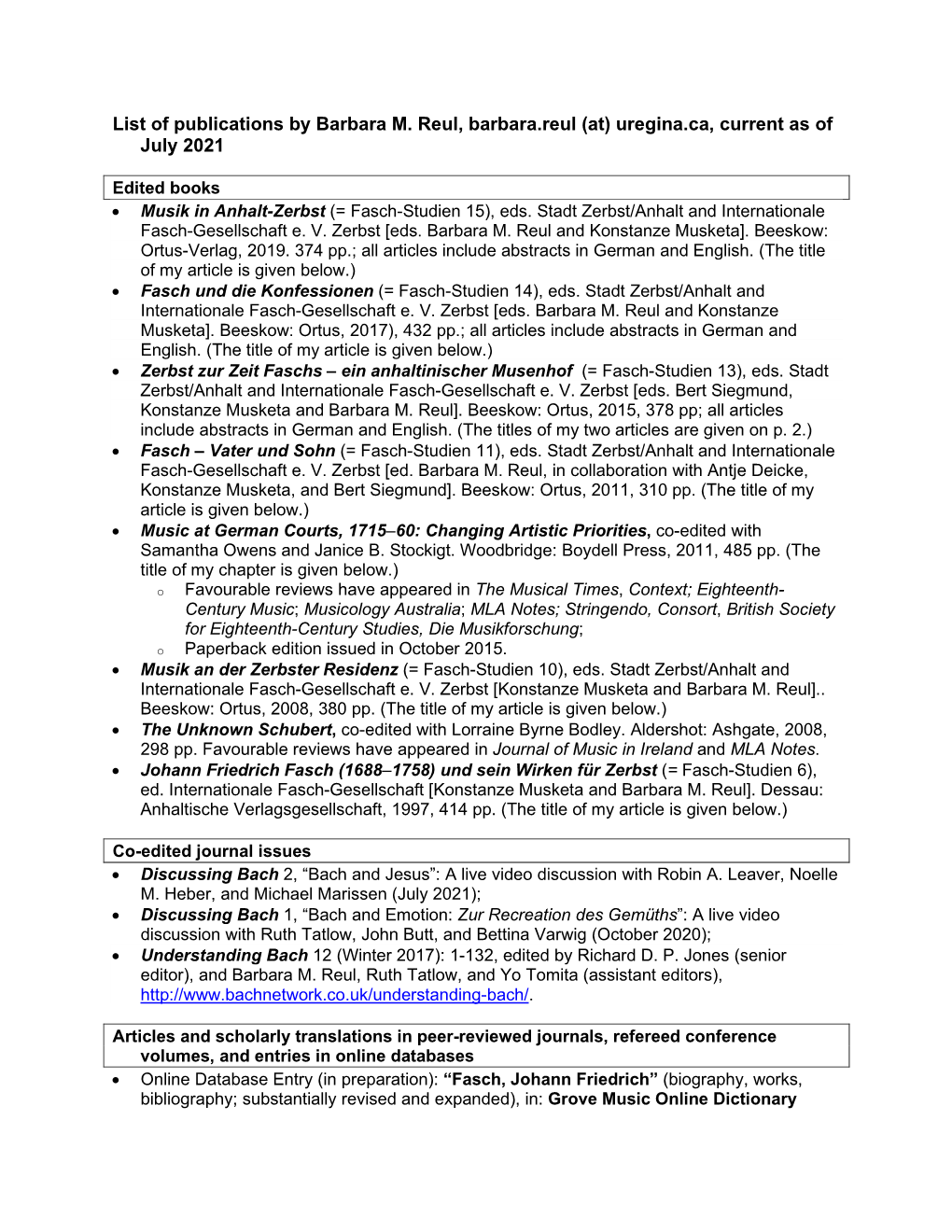 List of Publications by Barbara M. Reul, Barbara.Reul (At) Uregina.Ca, Current As of July 2021