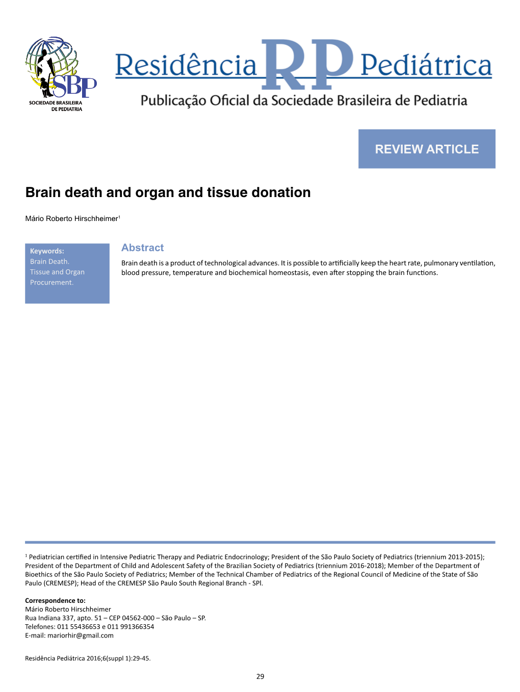 Brain Death and Organ and Tissue Donation