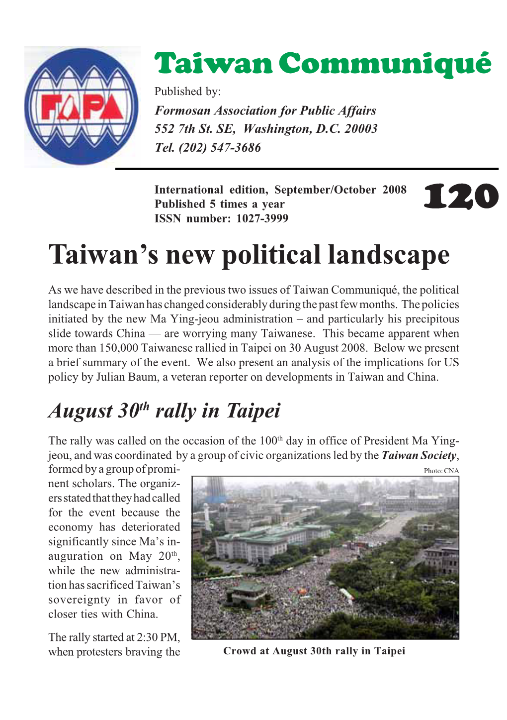 Taiwan Communiqué Published By: Formosan Association for Public Affairs 552 7Th St