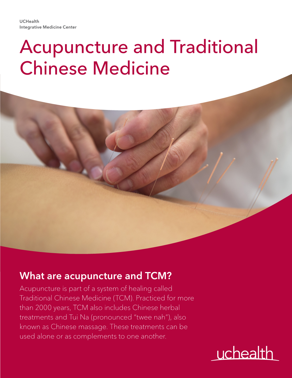 Acupuncture and Traditional Chinese Medicine (TCM)