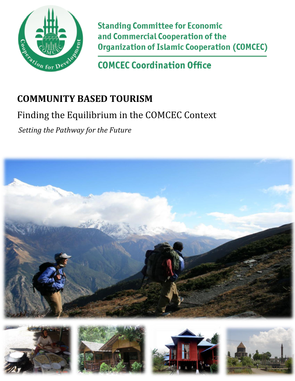 Community Based Tourism Finding the Equilibrium in the COMCEC Context