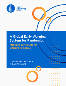 A Global Early Warning System for Pandemics Mobilizing Surveillance for Emerging Pathogens