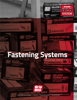 Fastening Systems Fastening Systemscollated TRAINING COLLATED TRAINING