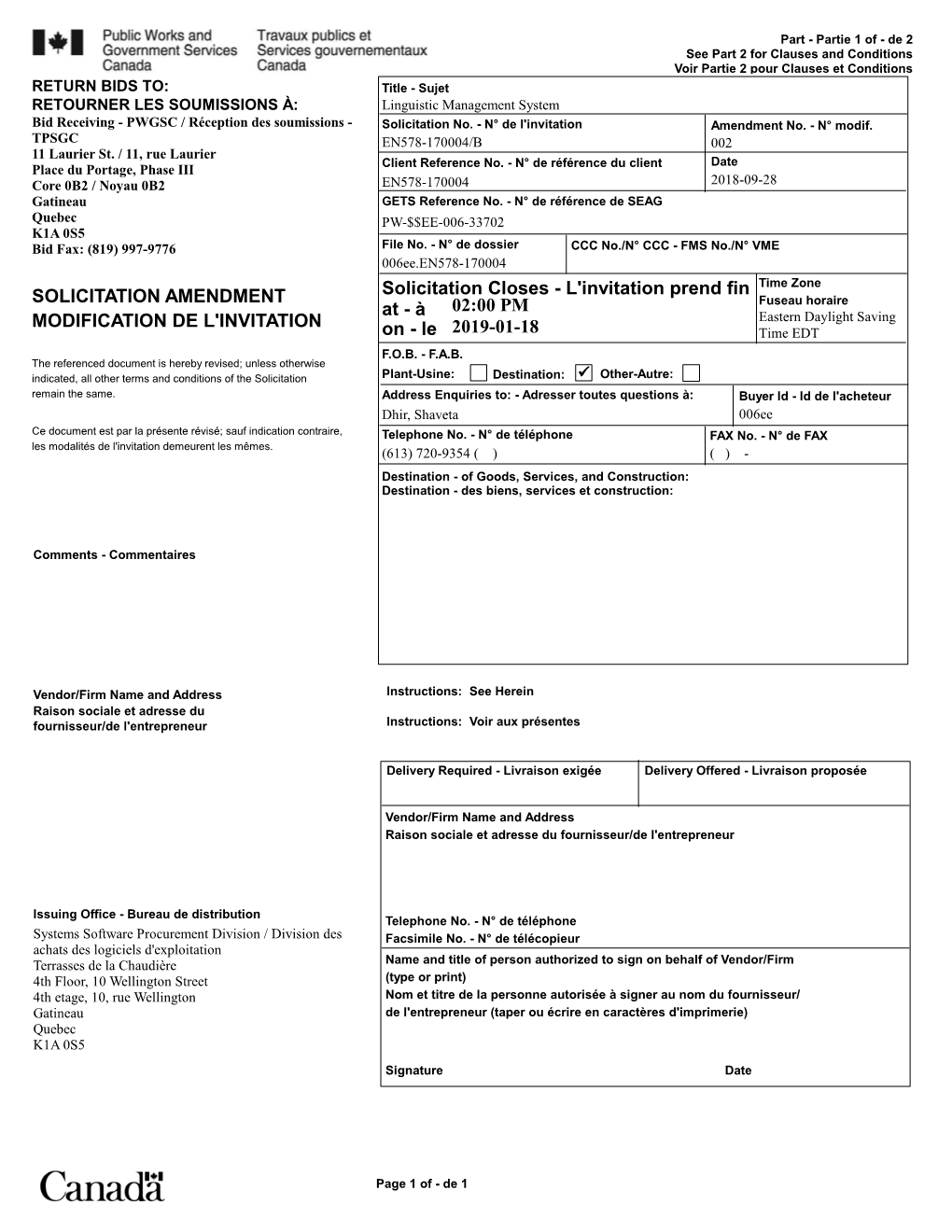 L'invitation Prend Fin at - À 02:00 PM Fuseau Horaire MODIFICATION DE L'invitation Eastern Daylight Saving on - Le 2019-01-18 Time EDT F.O.B