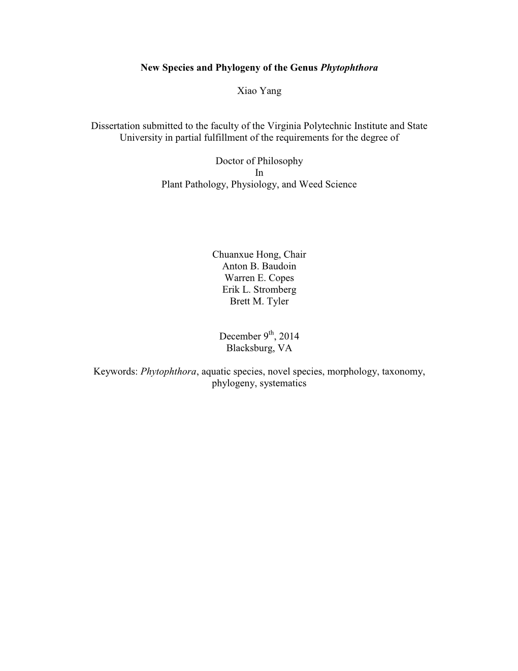 New Species and Phylogeny of the Genus Phytophthora Xiao Yang