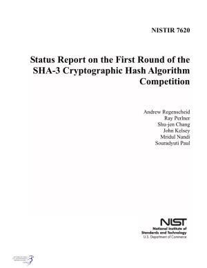 Status Report on the First Round of the SHA-3 Cryptographic Hash Algorithm Competition