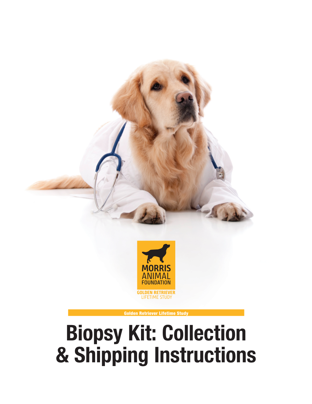Biopsy Kit: Collection & Shipping Instructions