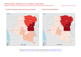 DEMOCRATIC REPUBLIC of CONGO, YEAR 2019: Update on Incidents According to the Armed Conflict Location & Event Data Project (ACLED) Compiled by ACCORD, 23 June 2020