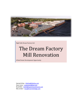 The Dream Factory Mill Renovation