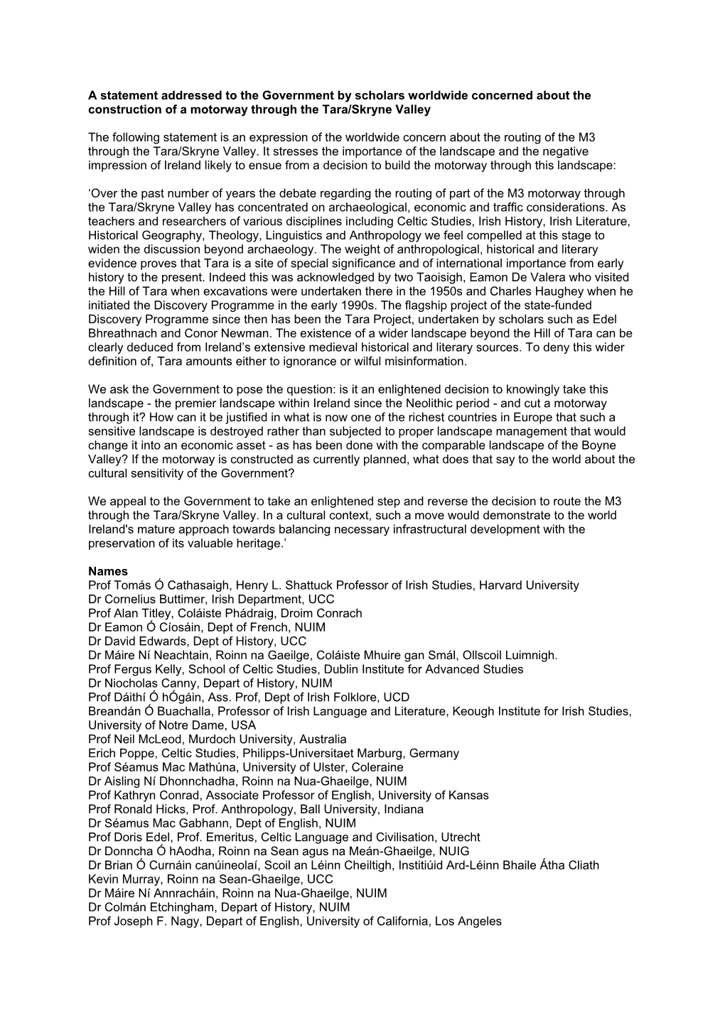 A Statement Addressed to the Government by Scholars Worldwide Concerned About the Construction of a Motorway Through the Tara/Skryne Valley