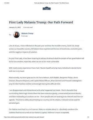 First Lady Melania Trump: Our Path Forward | the White House