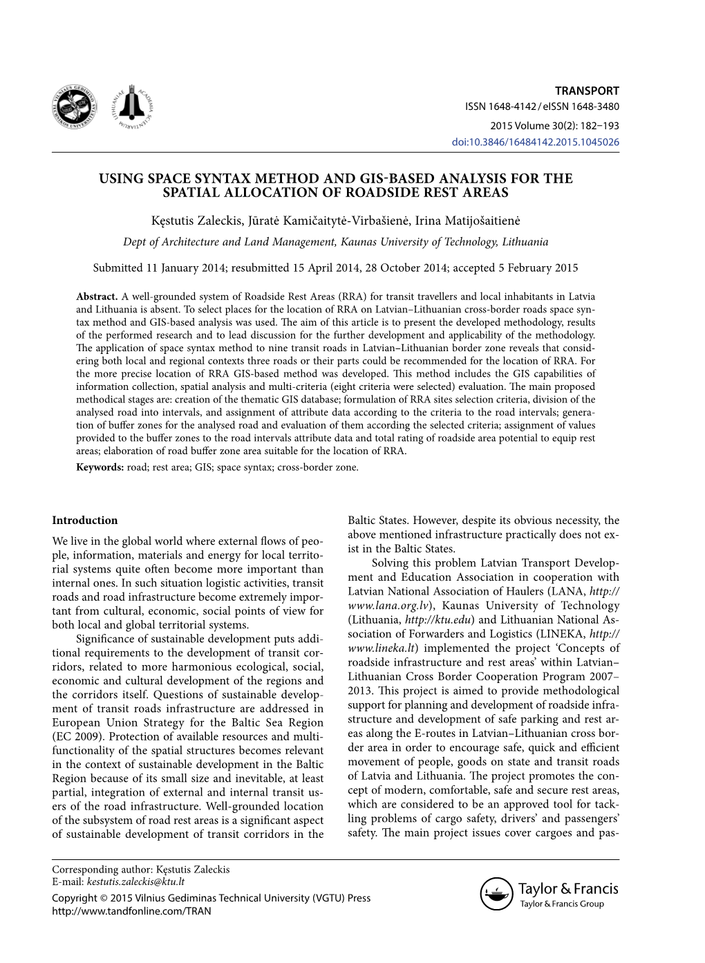 Using Space Syntax Method and Gis-Based Analysis for the Spatial Allocation of Roadside Rest Areas