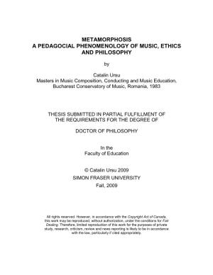 Metamorphosis a Pedagocial Phenomenology of Music, Ethics and Philosophy