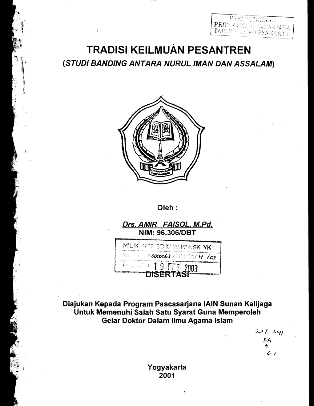 TRADISI KEILMUAN PESANTREN R" (STUD/ BANDING ANTARA NURUL /MAN DAN ASSALAM)