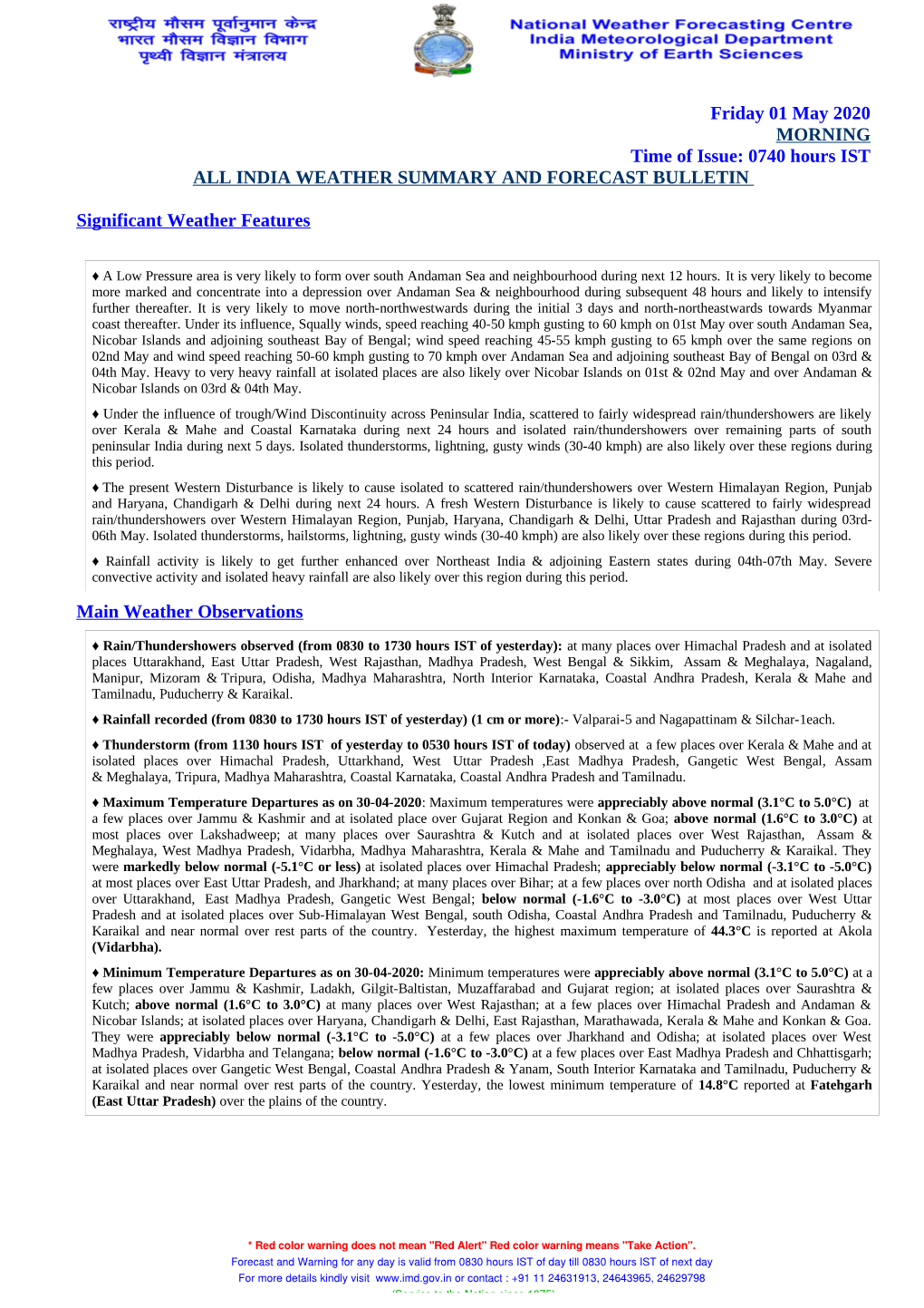 Friday 01 May 2020 MORNING Time of Issue: 0740 Hours IST ALL INDIA WEATHER SUMMARY and FORECAST BULLETIN