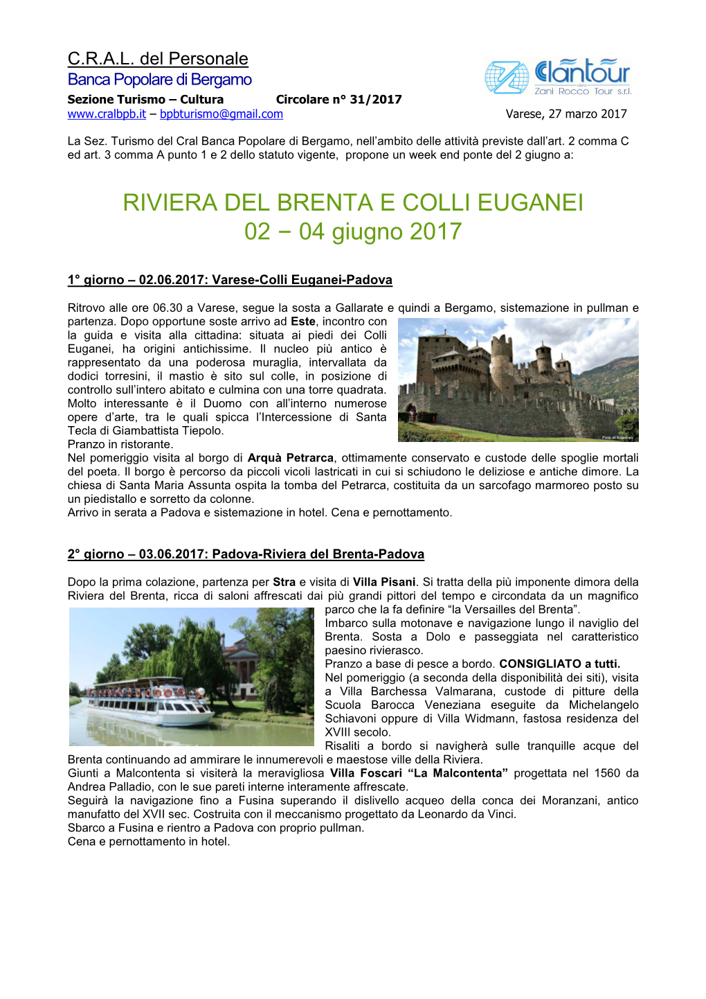 RIVIERA DEL BRENTA E COLLI EUGANEI 02 – 04 Giugno 2017