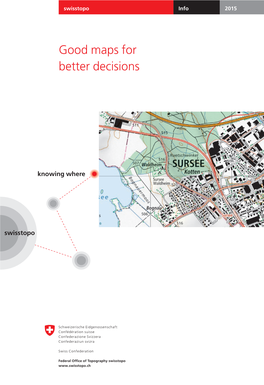 Good Maps for Better Decisions