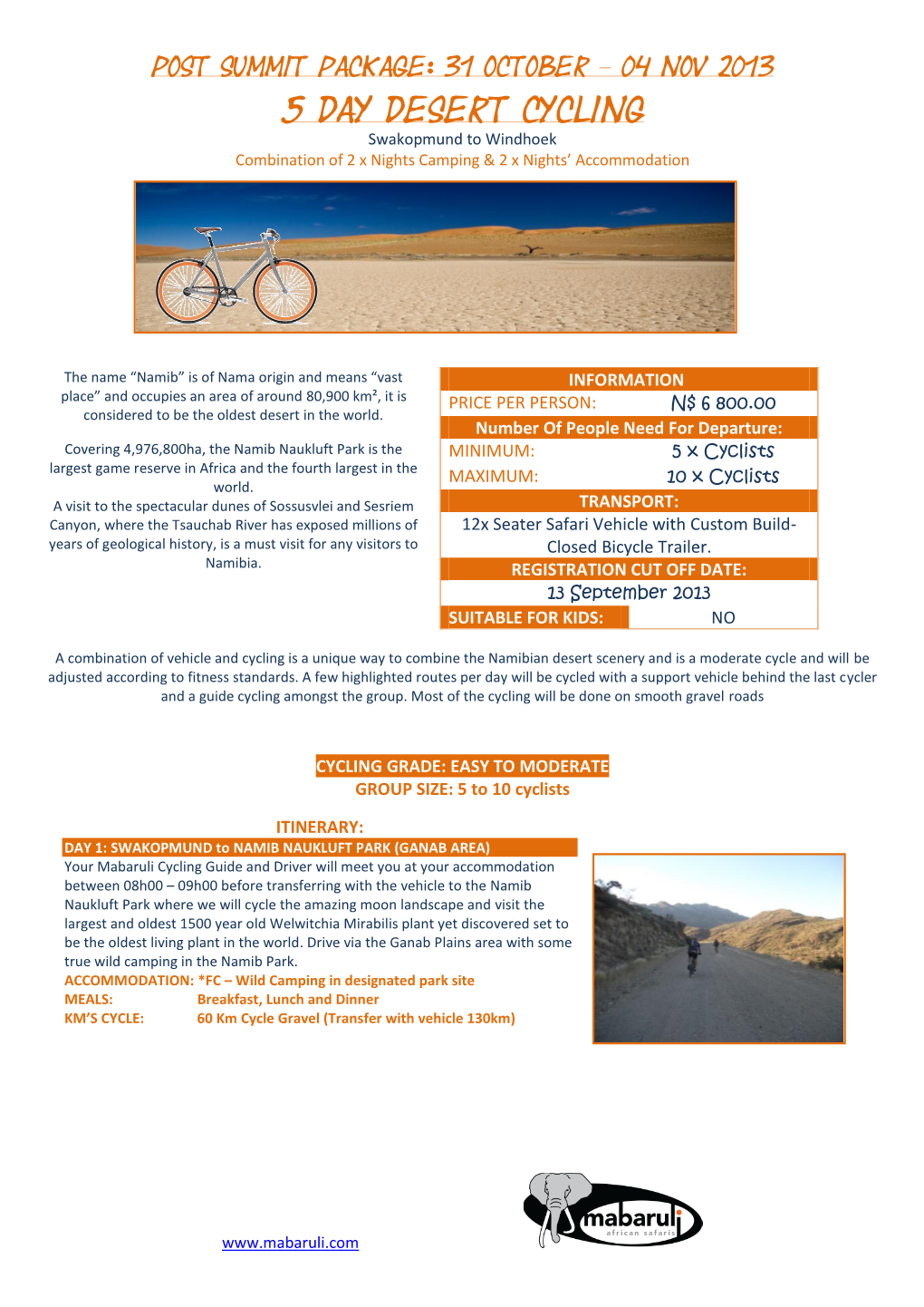 5 Day Desert Cycling Swakopmund to Windhoek Combination of 2 X Nights Camping & 2 X Nights’ Accommodation