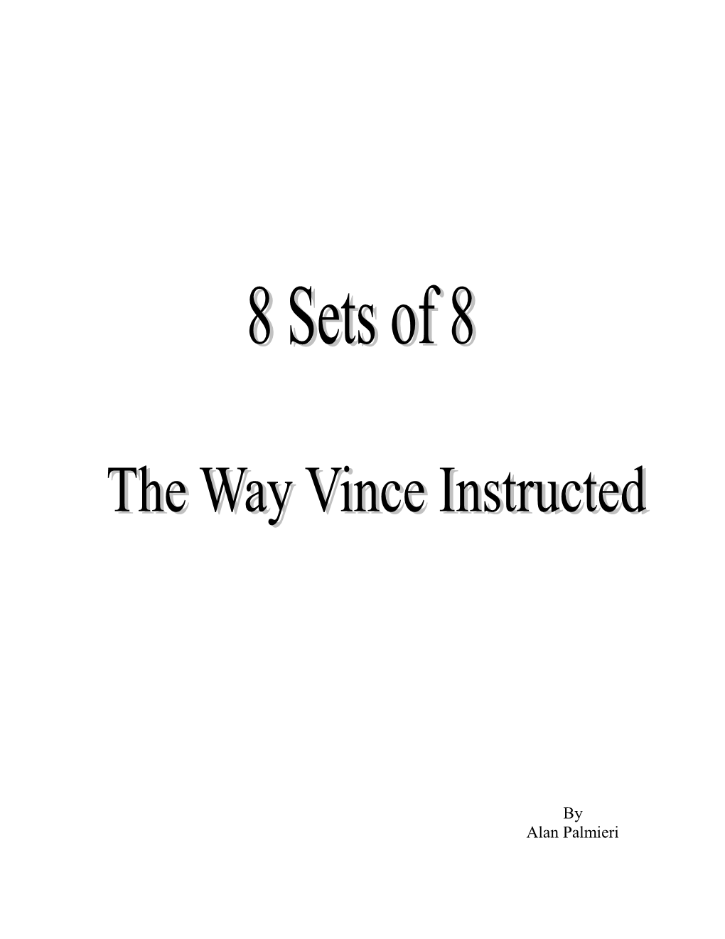 Vince-Gironda-8Setsof8reps-Workout.Pdf