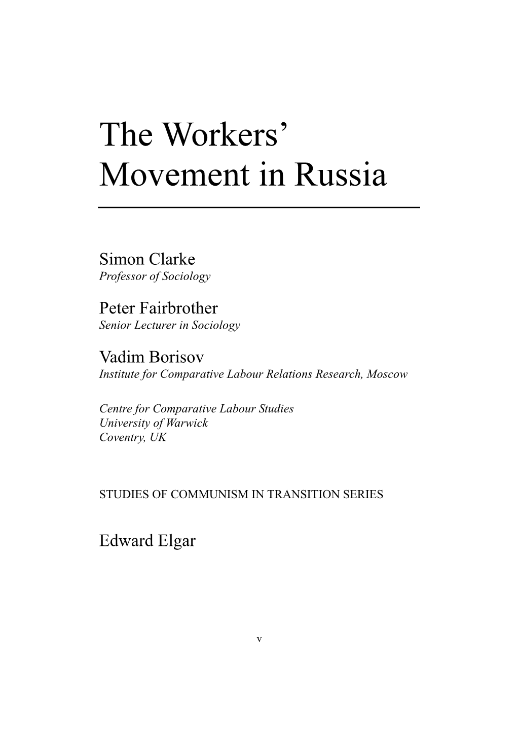 The Workers' Movement in Russia
