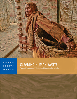 Manual Scavenging", Caste and Discrimination in India"