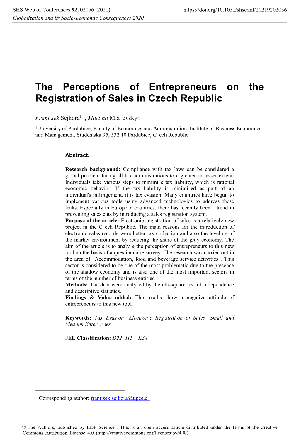 The Perceptions of Entrepreneurs on the Registration of Sales in Czech Republic