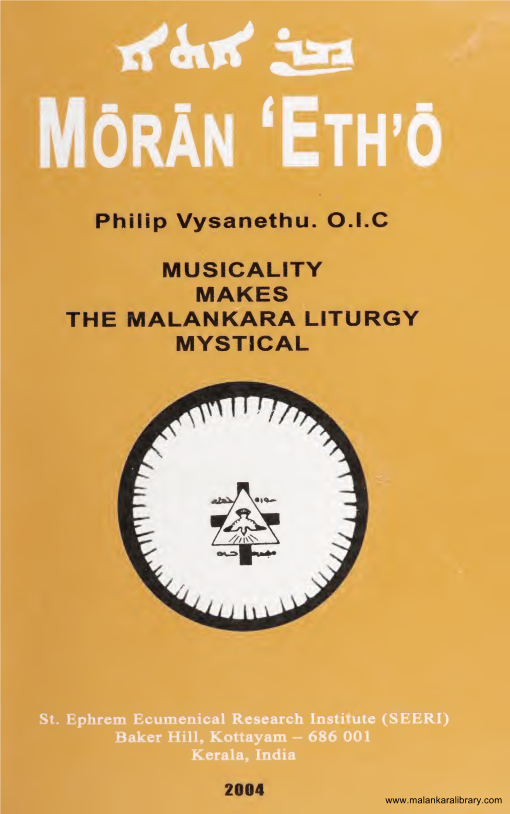 Musicality Makes the Malankara Liturgy Mystical