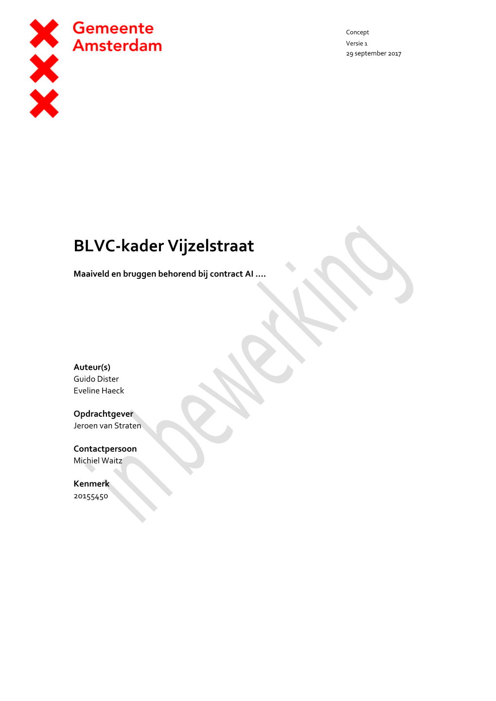 BLVC-Kader Vijzelstraat