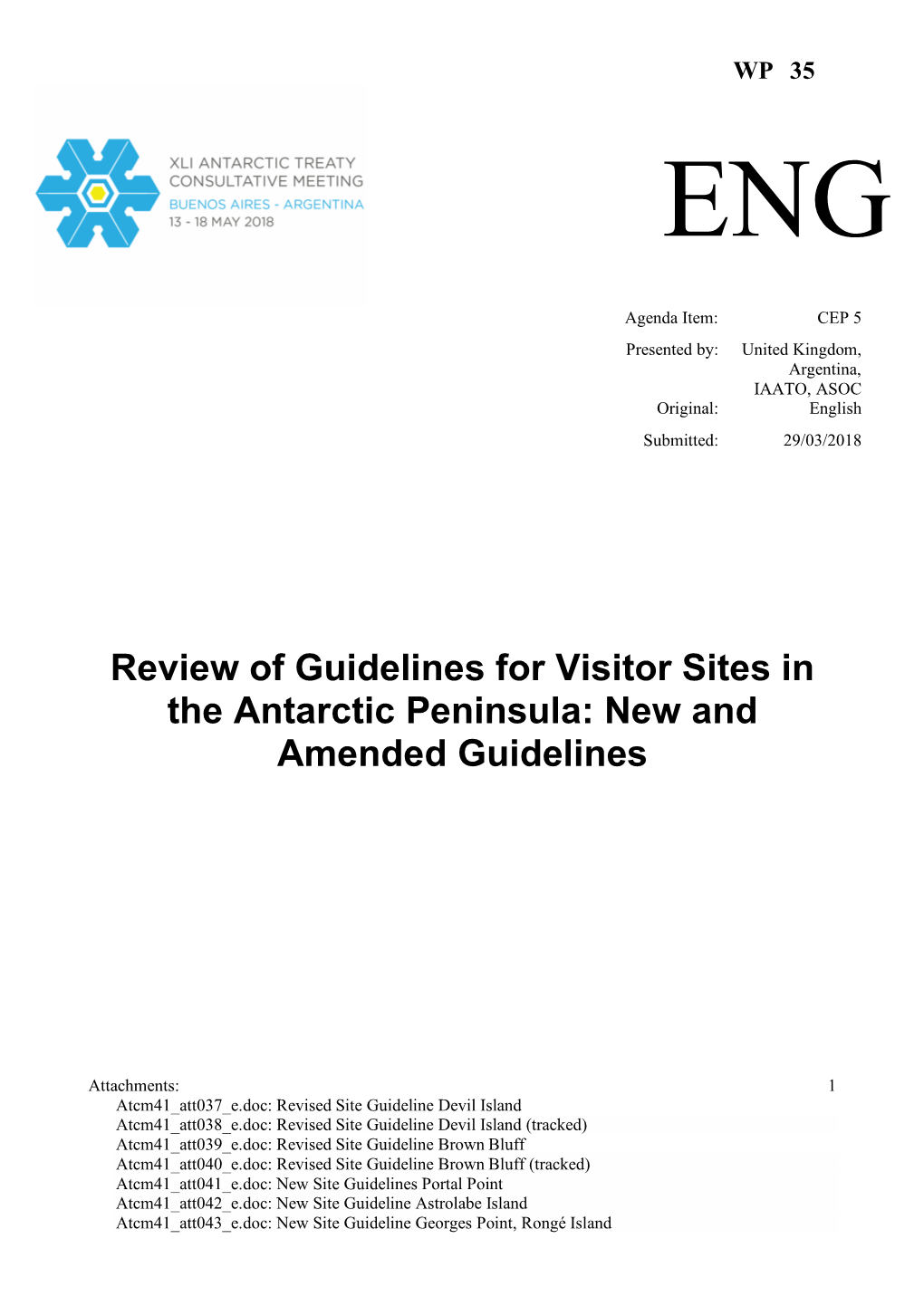 Review of Guidelines for Visitor Sites in the Antarctic Peninsula: New and Amended Guidelines