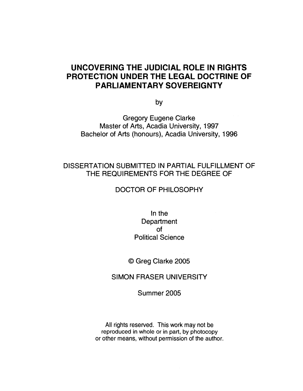 Uncovering the Judicial Role in Rights Protection Under the Legal Doctrine of Parliamentary Sovereignty