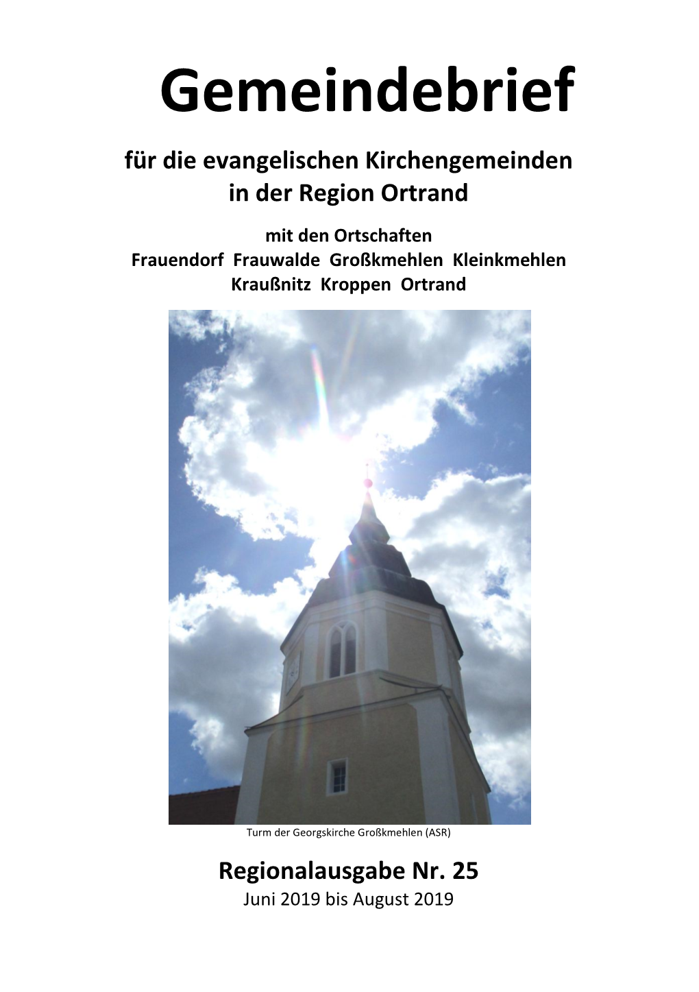 Gemeindebrief Für Die Evangelischen Kirchengemeinden in Der Region Ortrand