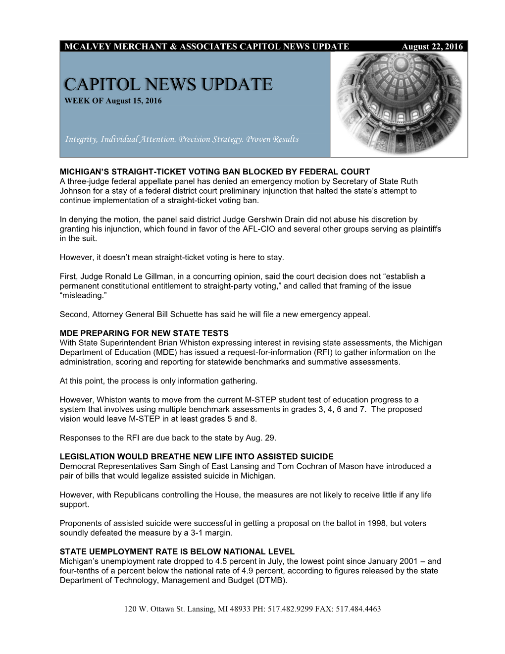 CAPITOL NEWS UPDATE August 22, 2016