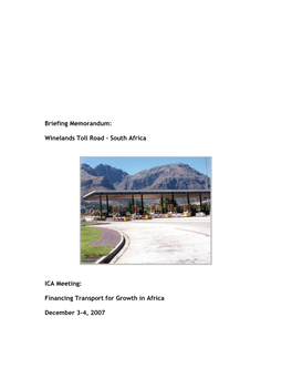 Briefing Memorandum: Winelands Toll Road – South Africa ICA Meeting