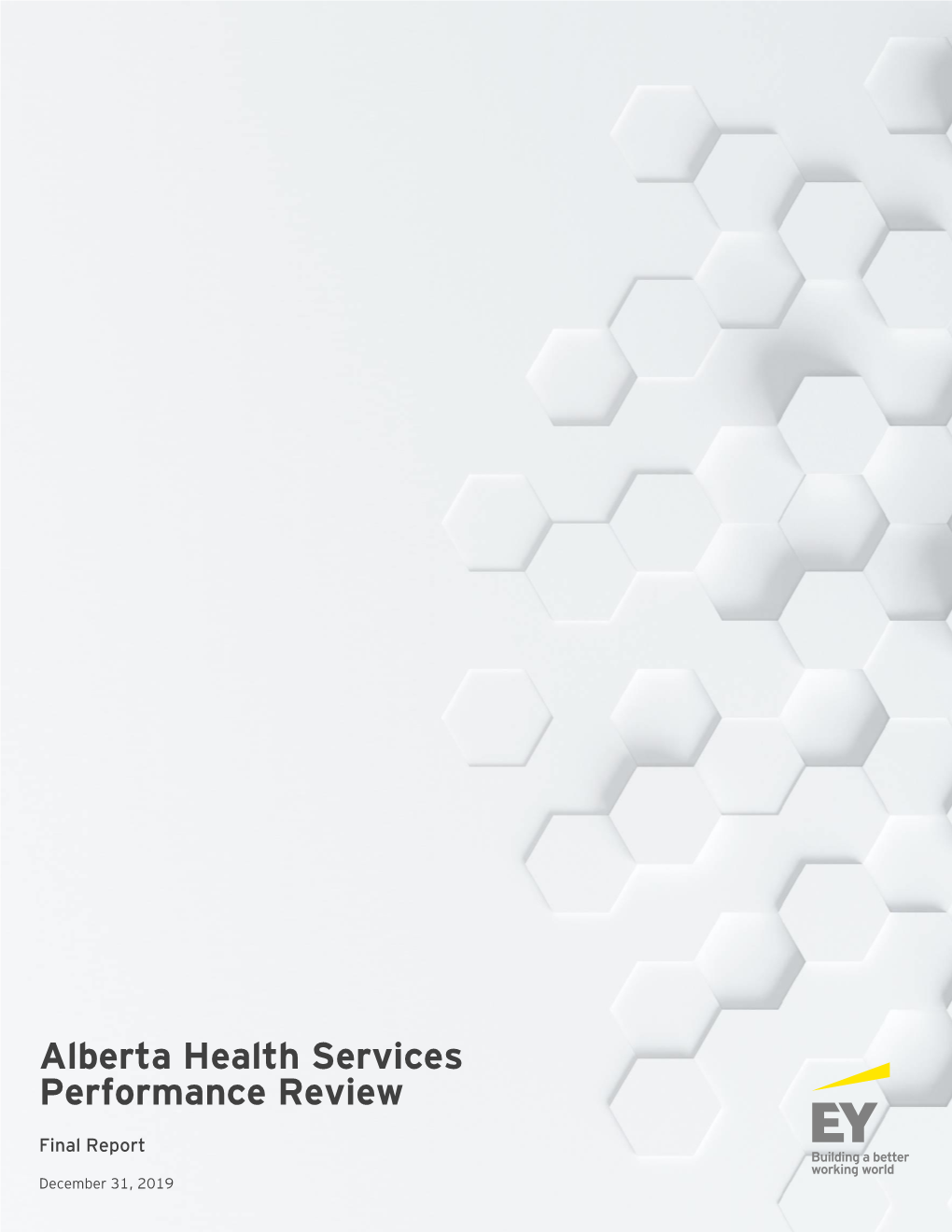 Alberta Health Services Performance Review