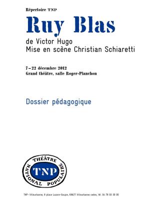 De Victor Hugo Mise En Scène Christian Schiaretti Dossier Pédagogique