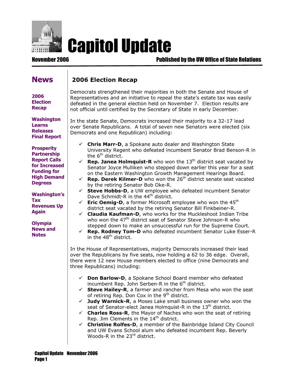 Capitol Update November 2006 Published by the UW Office of State Relations