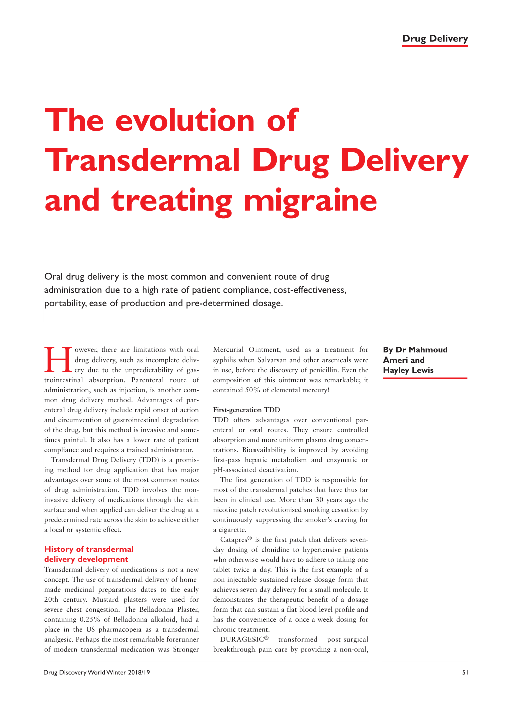 The Evolution of Transdermal Drug Delivery and Treating Migraine