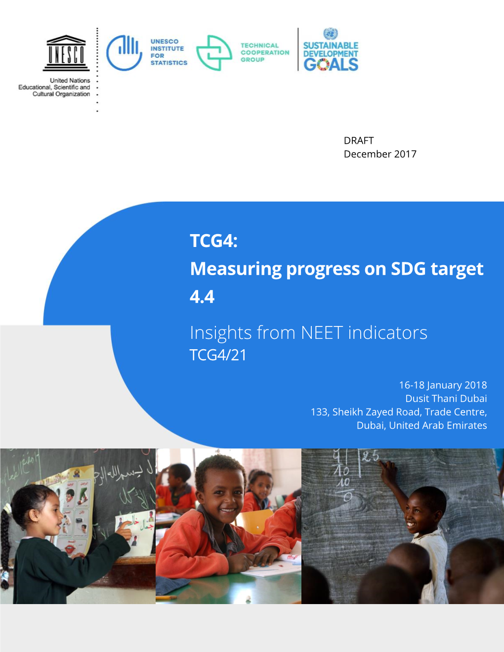 TCG4: Measuring Progress on SDG Target 4.4 Insights from NEET