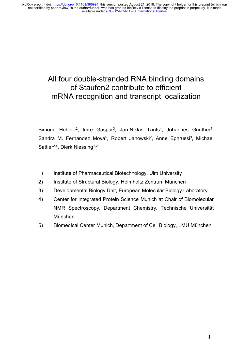 All Four Double-Stranded RNA Binding Domains of Staufen2 Contribute to Efficient Mrna Recognition and Transcript Localization