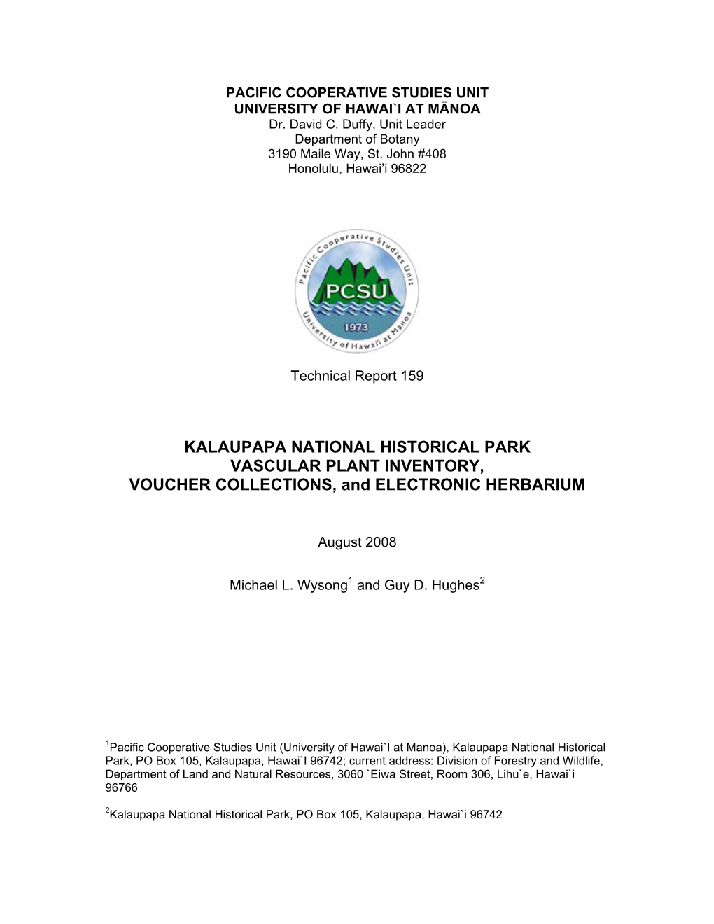 KALAUPAPA NATIONAL HISTORICAL PARK VASCULAR PLANT INVENTORY, VOUCHER COLLECTIONS, and ELECTRONIC HERBARIUM