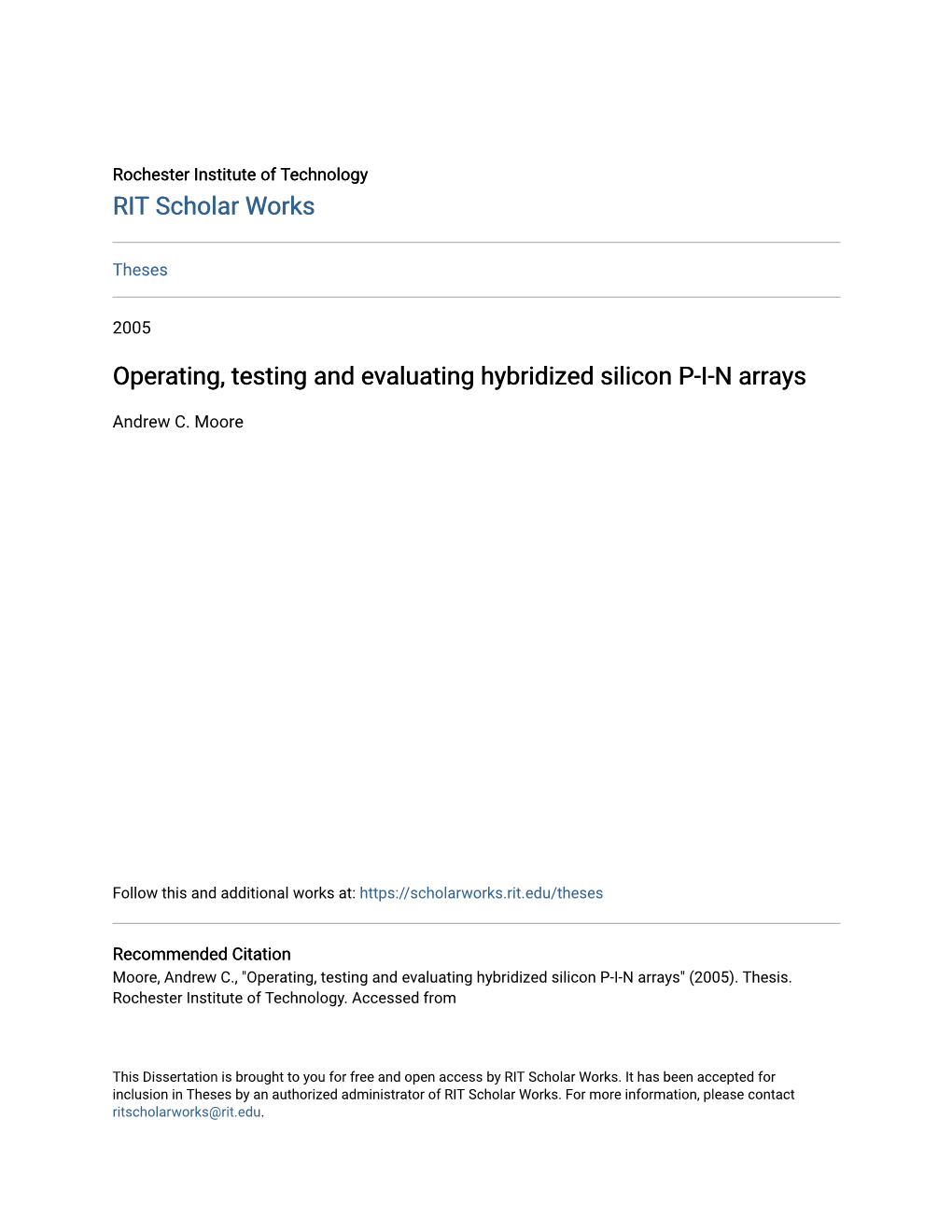 Operating, Testing and Evaluating Hybridized Silicon P-I-N Arrays