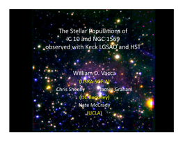 The Stellar Populacons of IC 10 and NGC 1569 Observed with Keck