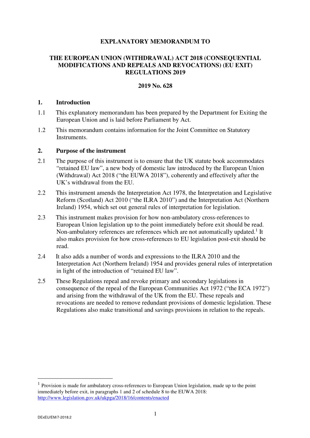 The European Union (Withdrawal) Act 2018 (Consequential Modifications and Repeals and Revocations) (Eu Exit) Regulations 2019