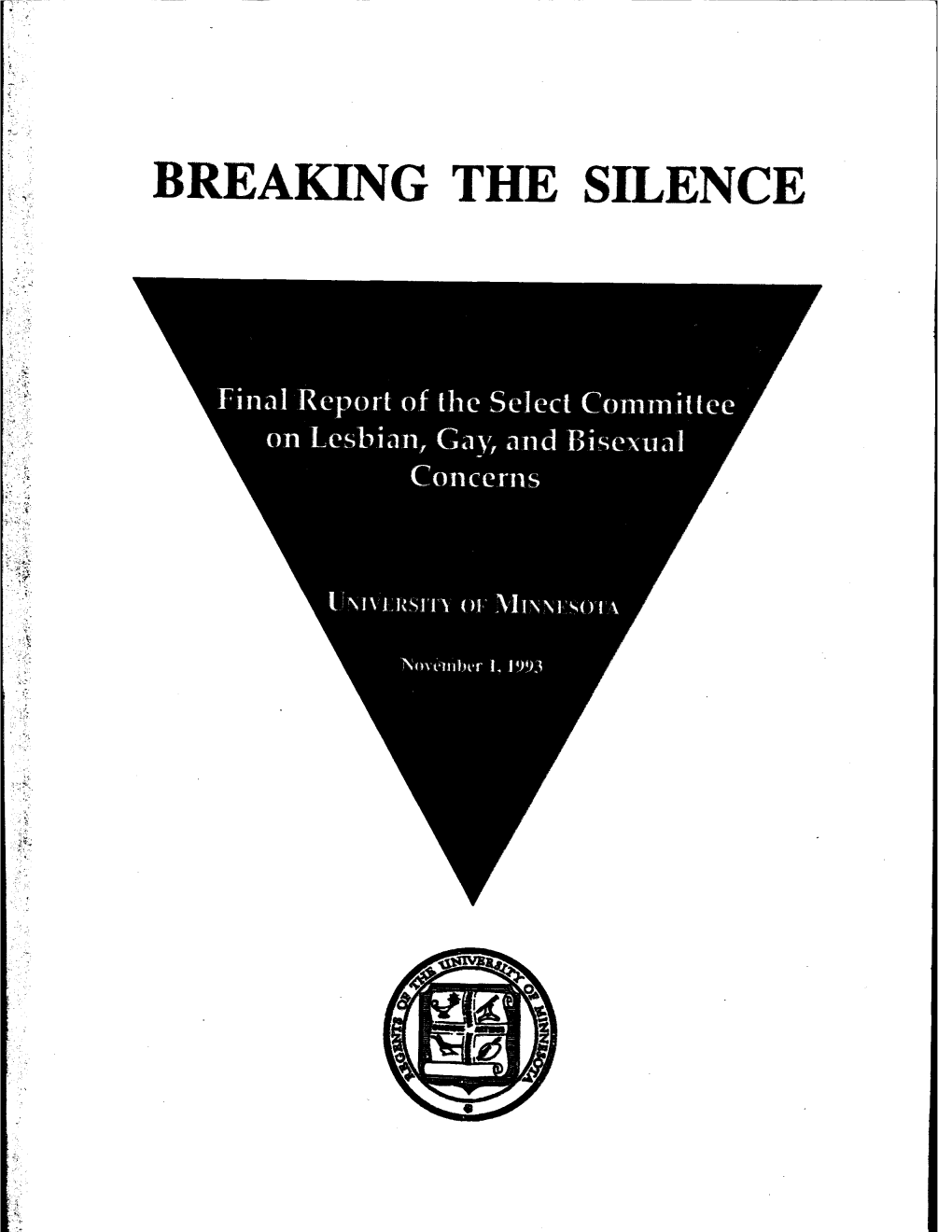 Breaking the Silence