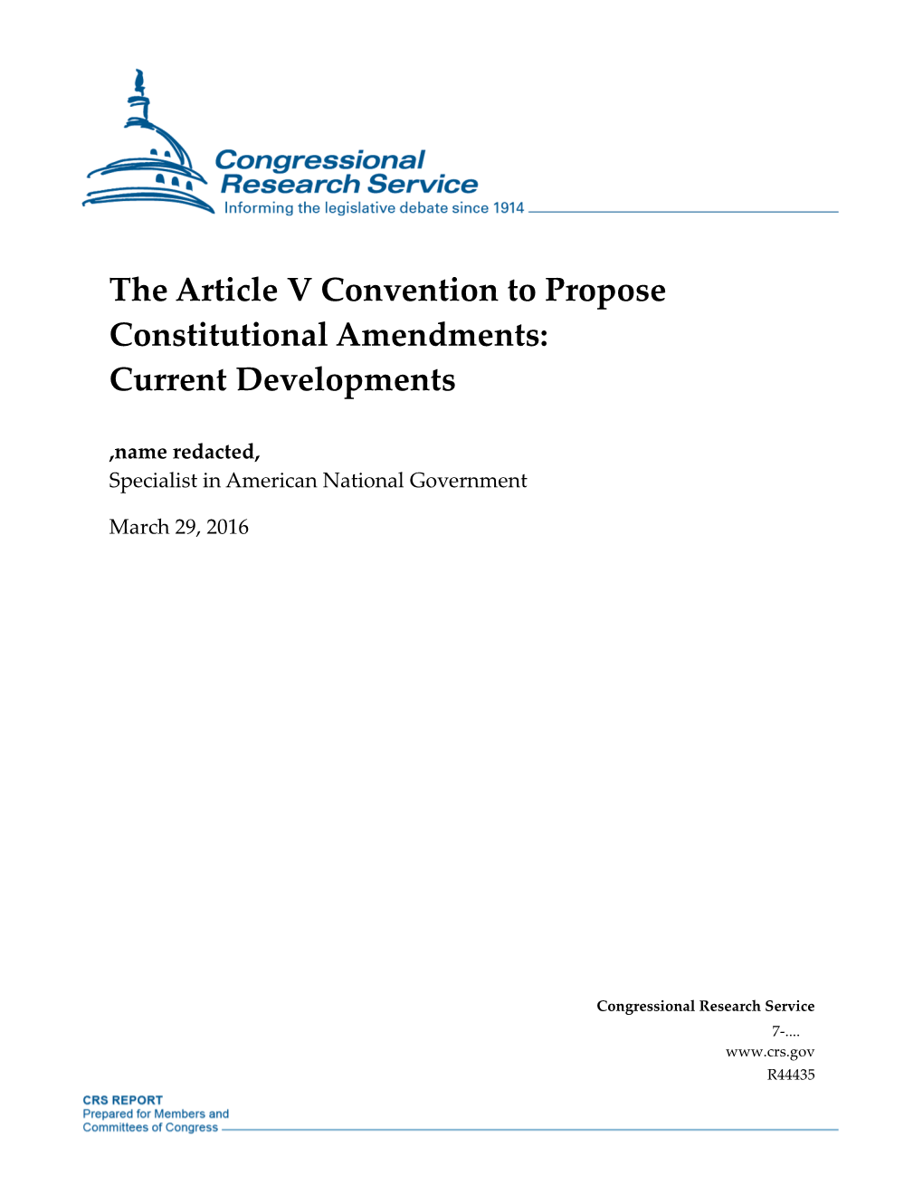 The Article V Convention to Propose Constitutional Amendments: Current Developments
