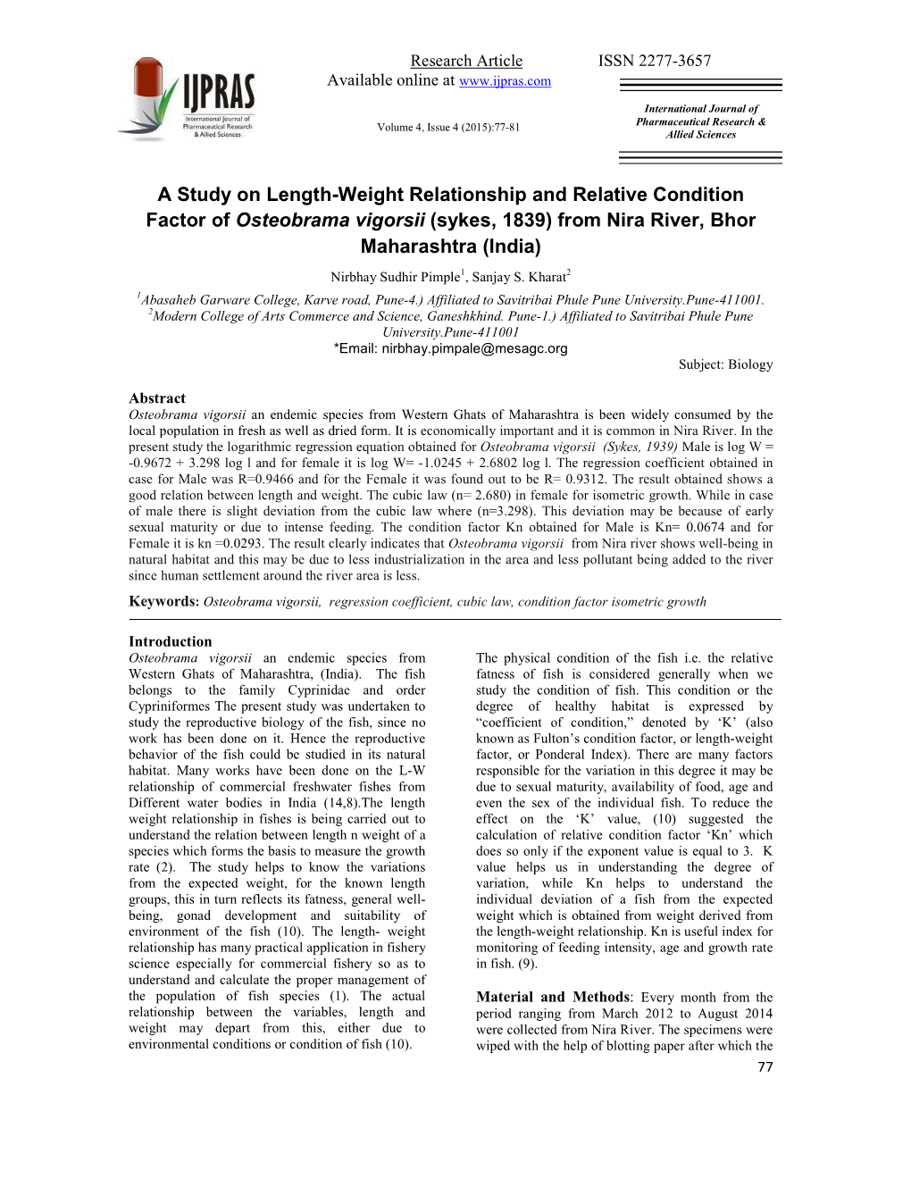 A Study on Length-Weight Relationship of Osteobrama Vigorsii