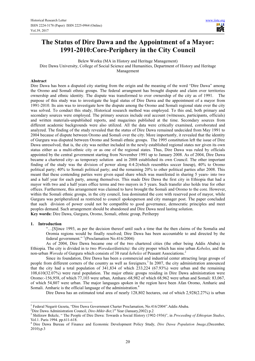 The Status of Dire Dawa and the Appointment of a Mayor: 1991-2010:Core-Periphery in the City Council