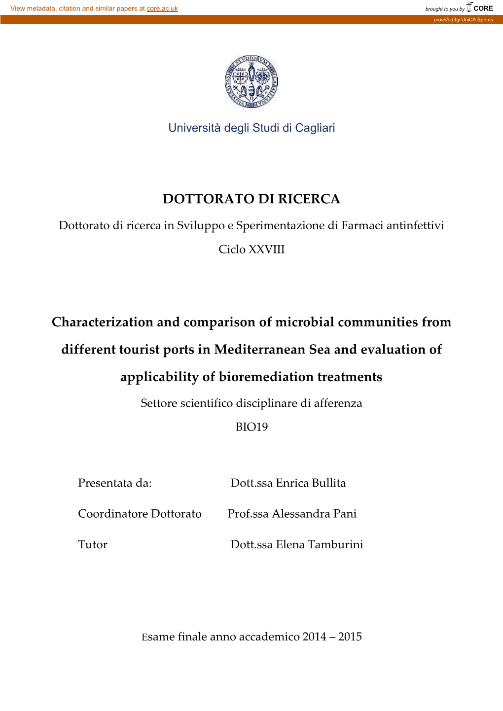 DOTTORATO DI RICERCA Characterization and Comparison Of